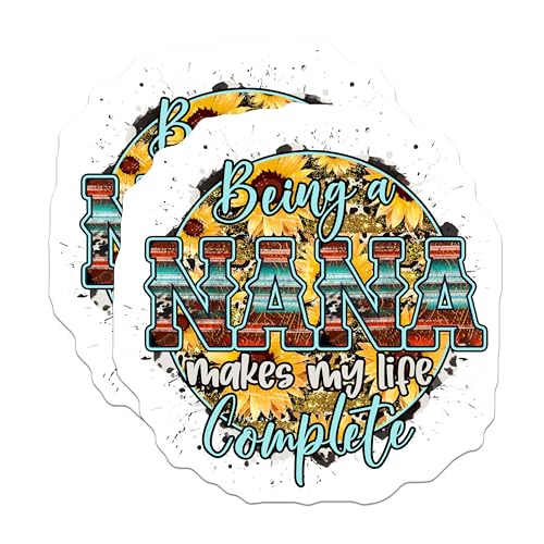 (2 Pack) Being a Nana Makes My Life Complete Stickers - Decorative Vinyl Decals - Inspirational Quotes Stickers - 5" On Longest Side - Sticks to Smooth Flat Surfaces - Made in USA - BMCS5696