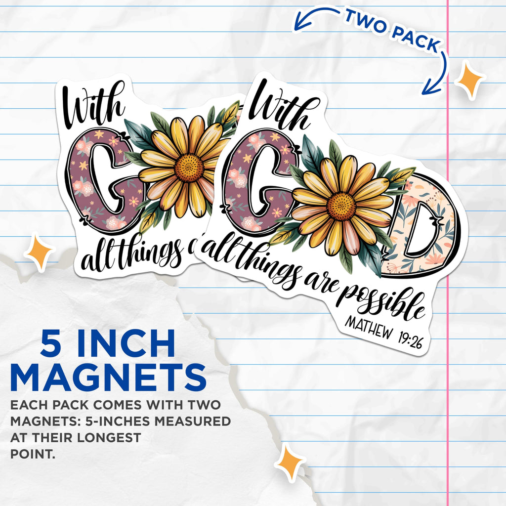 (2 Pack) Floral Verse Magnets - God All Things Possible - Bible Verse Decor - 5" On Longest Side - Premium Magnet - for Cars, Refrigerators, Toolboxes, Lockers - Made in USA - MAG16961