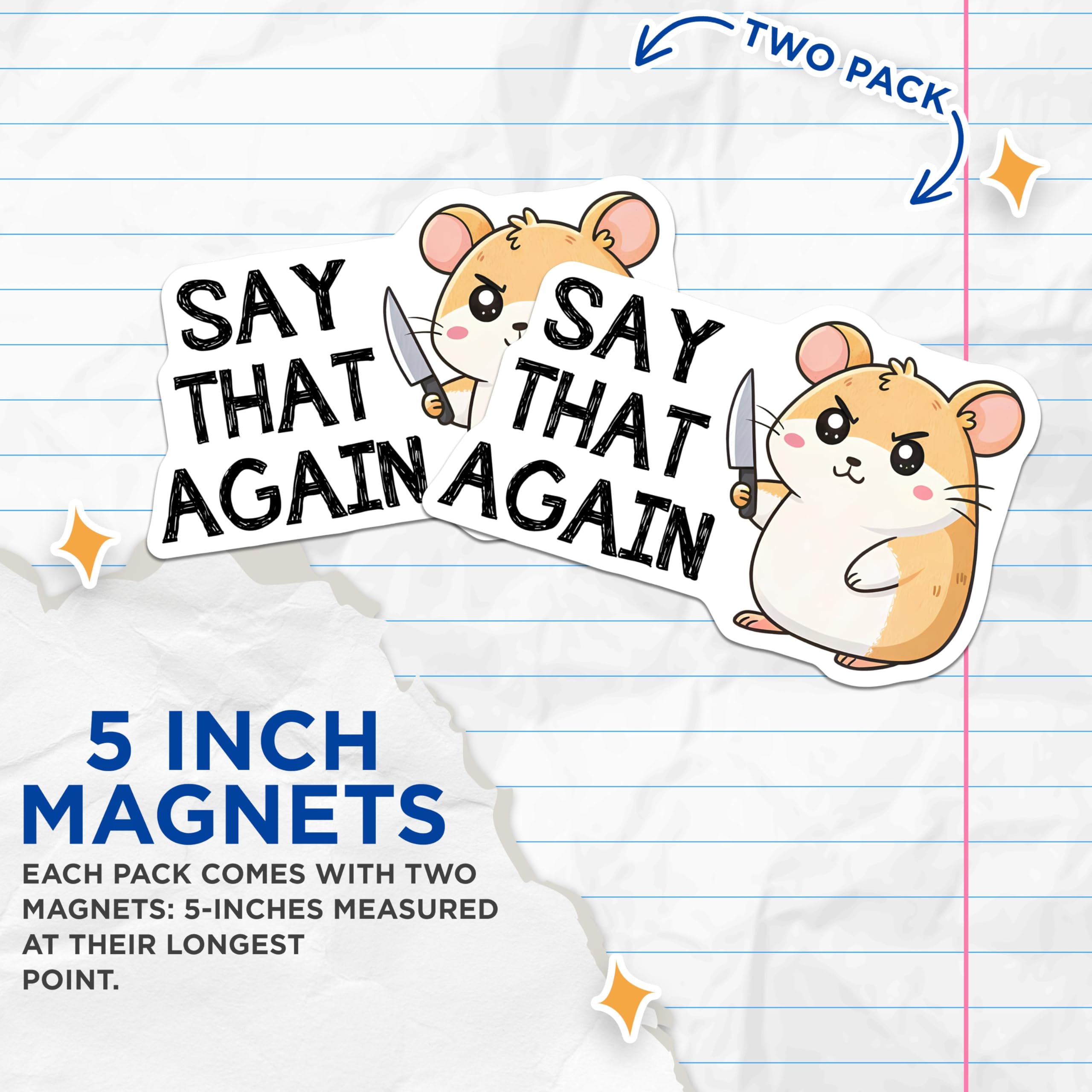 (2 Pack) Angry Hamster Sayings Magnets - Funny Animal Quote Magnets - Adorable Hamster with Attitude Magnets - 5" On Longest Side - for Cars, Refrigerators, Toolboxes, Lockers - Made in USA BMCS3312