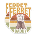 (2 Pack) Ferret Daddy Stickers - Pet Owner - Ferret Lover - 5" On Longest Side - Sticks to Smooth Flat Surfaces - Made in USA - BMCS6056