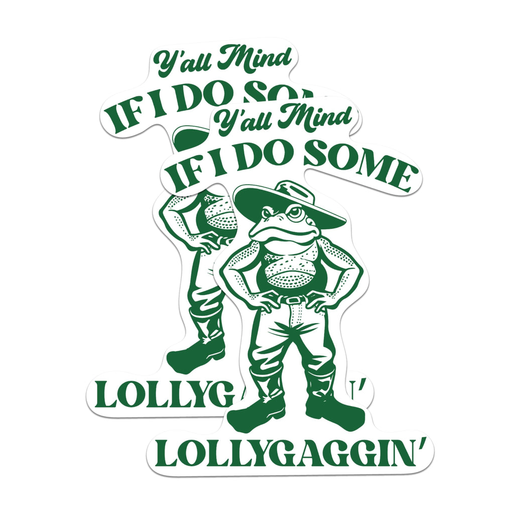 (2 Packs) Ya'll Mind If I Do Some Lollygaggin Magnets - Funny Frog Sarcastic Magnets - 5 Inches On Longest Side - Premium Magnet - for Fridges, Toolboxes, Cars - Made in USA - MAG2331