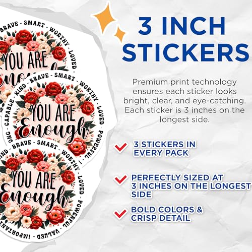 (3 Pack) You are Enough Decals - Floral Affirmation - Laptop Decals - Inspirational Quote - 3 Inches On Longest Side - Easy Peel & Apply - Made in USA - 3MCS1998