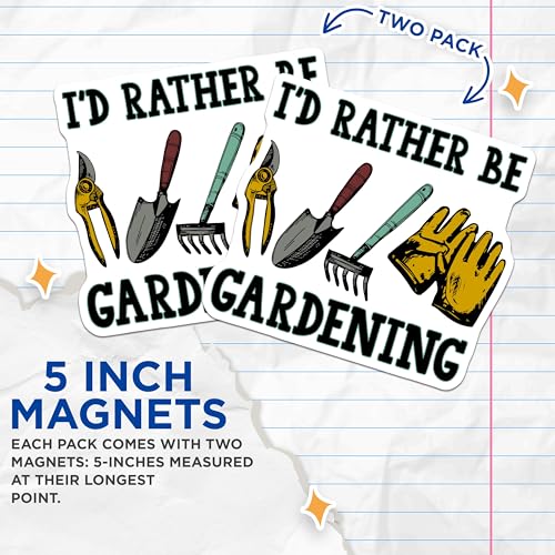 (2 Pack) Gardening Enthusiast Magnets - Gardener Quotes - Funny Garden Magnets - 5" On Longest Side - for Cars, Fridges, Toolboxes - Made in USA - MAG4172