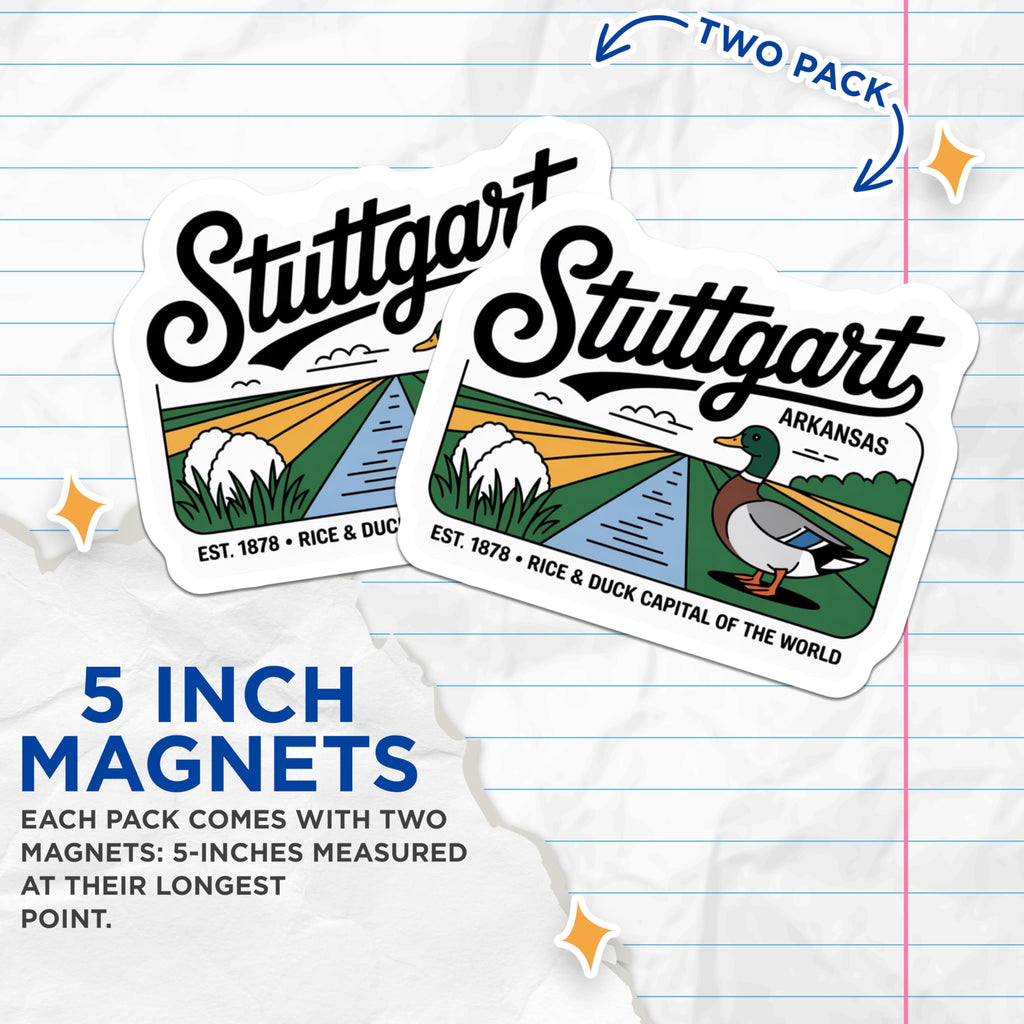 (2 Pack) Stuttgart Arkansas Magnets - Duck Capital - Souvenir Decor - 5" On Longest Side - Premium Magnet - for Cars, Refrigerators, Toolboxes, Lockers - Made in USA - MAG18980