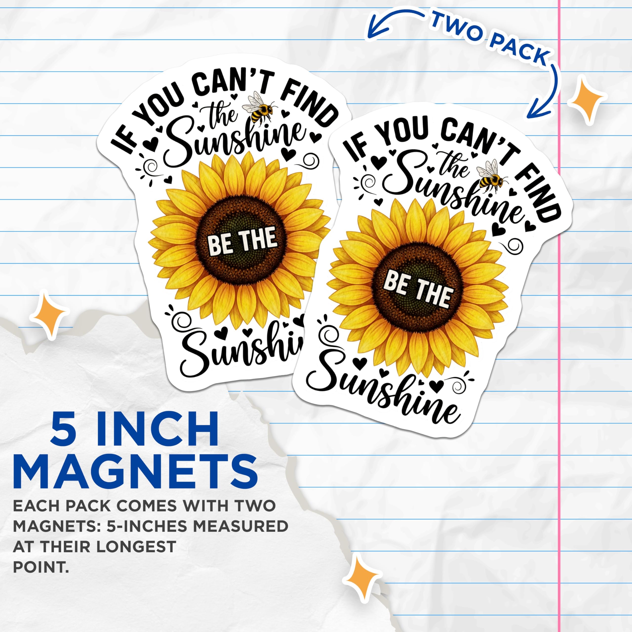 (2 Pack) Sunflower Magnets - Inspirational Quote - Fridge Locker Decor - 5" On Longest Side - Premium Magnet - for Cars, Refrigerators, Toolboxes, Lockers - Made in USA - MAG14751