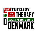(2 Pack) Denmark Magnets - Funny Therapy Quote Travel - Country Pride Refrigerator Decor Souvenir - 5 Inches On Longest Side - Thick Durable Magnet - Made in USA - MAG39622