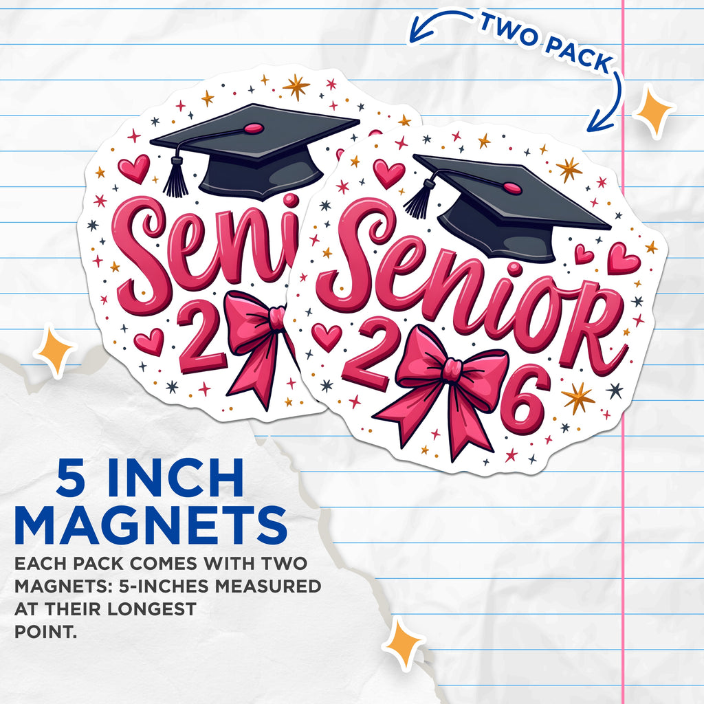 (2 Pack) Senior 2026 Magnets - Class of 2026 Decor - High School College Graduate - 5 Inches On Longest Side - Thick Durable Magnet - Made in USA - MAG39317