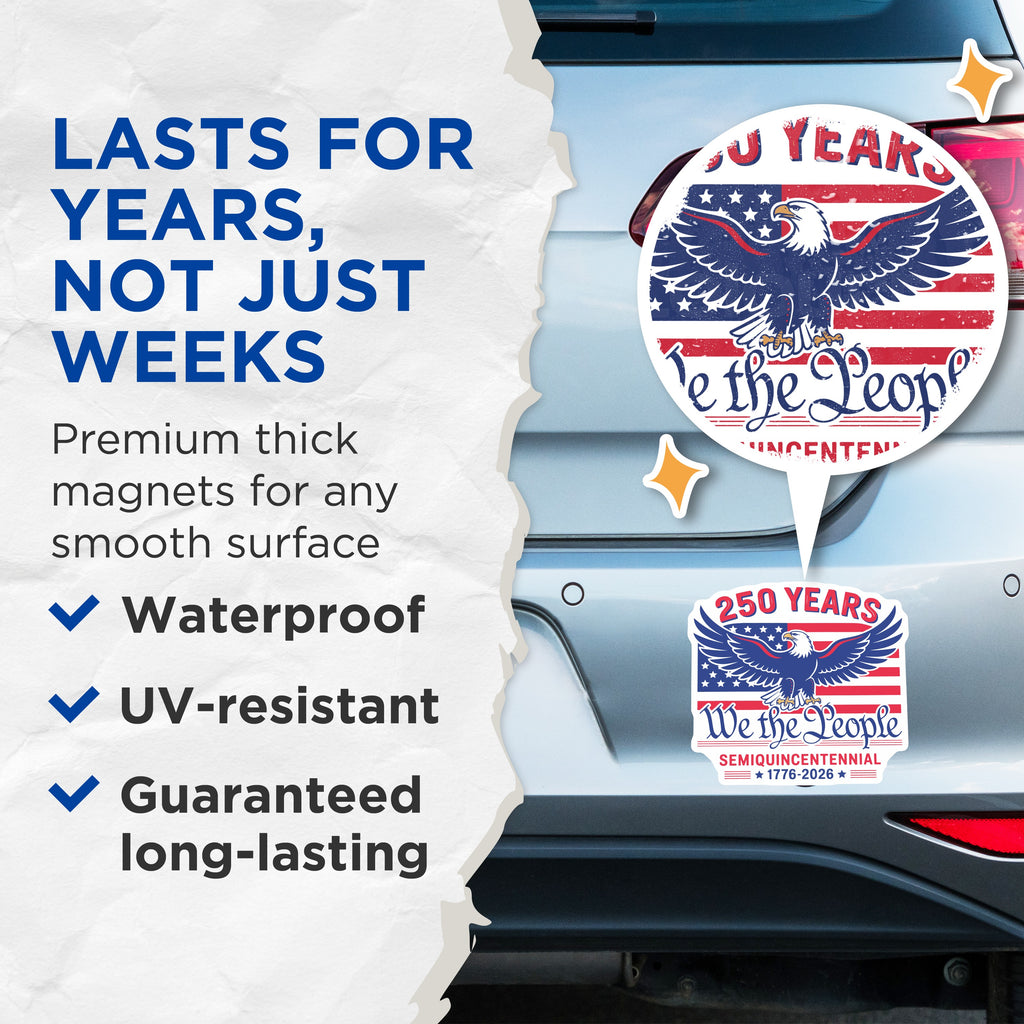 (2 Pack) 250 Years US History Magnets - We the People Eagle Decor - Semiquincentennial 1776-5 Inches On Longest Side - Thick Durable Magnet - Made in USA - MAG39916