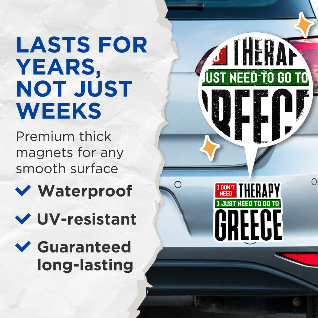 (2 Pack) Need Greece Therapy Magnets - Funny Greece Quote - Vacation Planning Humor - Travel Lover - 5 Inches On Longest Side - Thick Durable Magnet - Made in USA - MAG38351