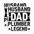 (2 Pack) Husband Dad Plumber Legend Stickers - Funny Quote Stickers - Father's Day Stickers - Black and White Stickers - 5" On Longest Side - Sticks to Smooth Flat Surfaces - Made in USA - BMCS6159