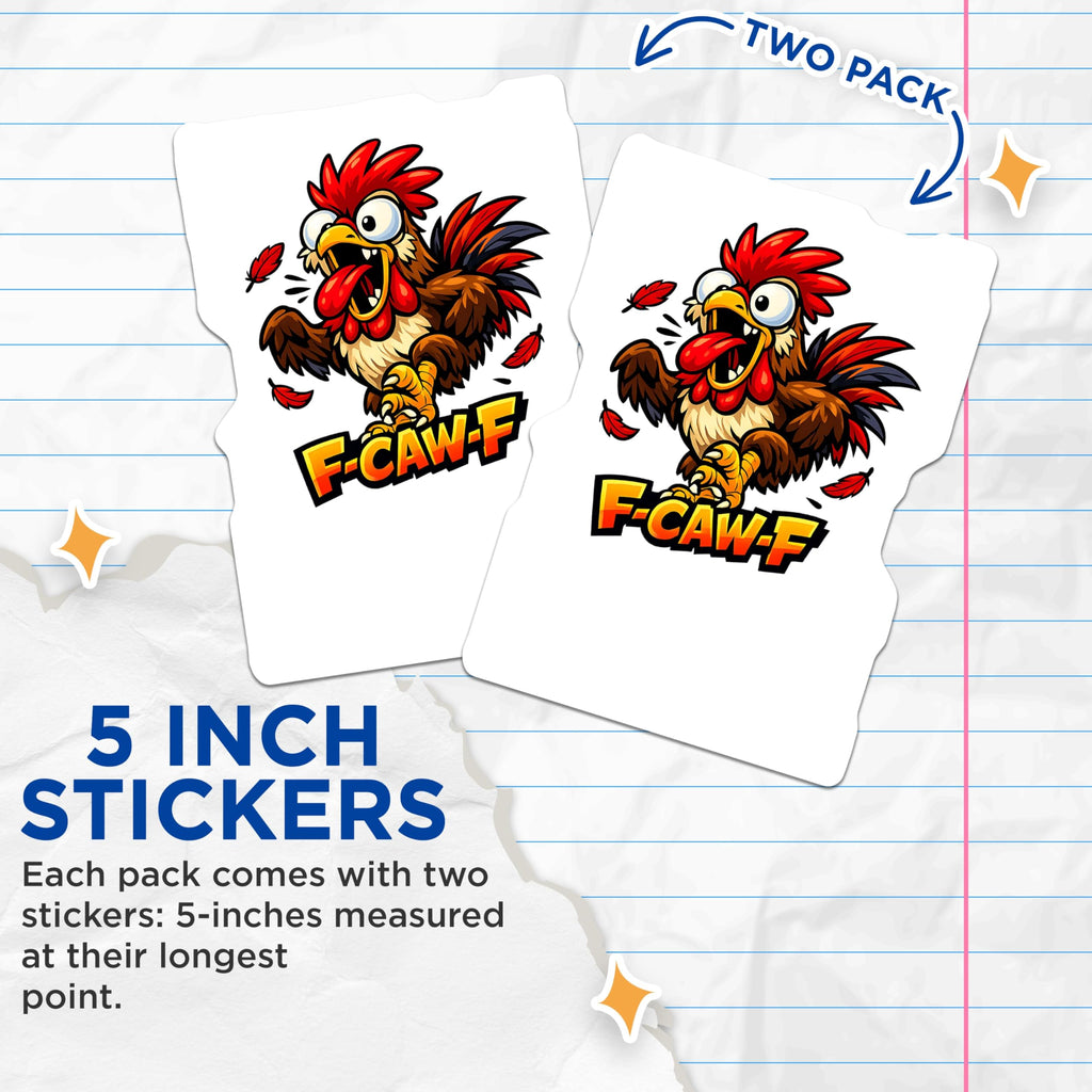 (2 Pack) Funny Rooster Stickers - Crazy Chicken Farm Animal Decals - Humorous Poultry Art - F CAW F Vocalizing Birds - 5" On Longest Side - Sticks to Smooth Flat Surfaces - Made in USA - BMCS21350