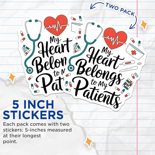 (2 Pack) Medical Nurse Stickers - Heart Belongs to Patients - Nursing Appreciation - Healthcare Hero Vinyl Decal - 5" On Longest Side - Sticks to Smooth Flat Surfaces - Made in USA - BMCS6439