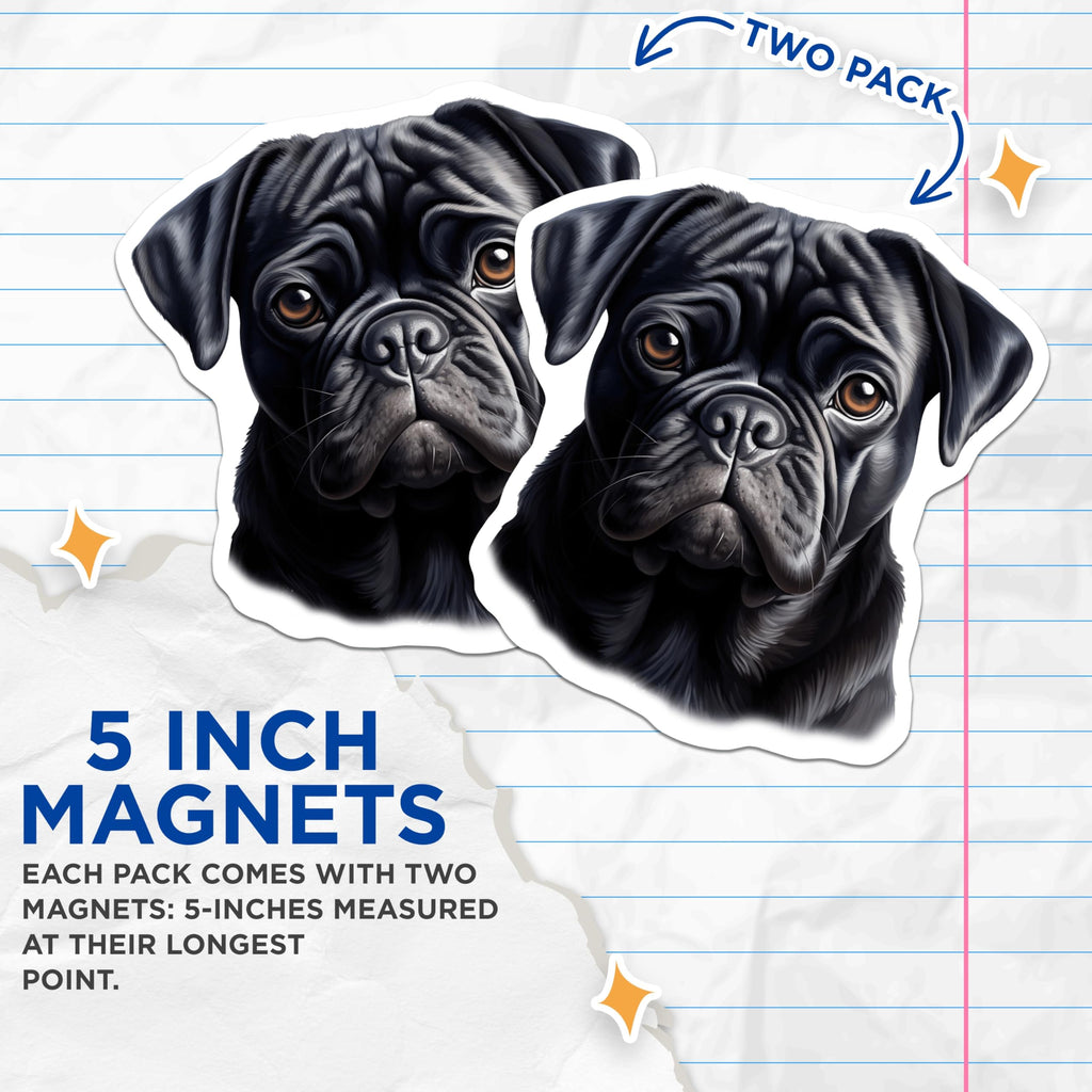 (2 Pack) Black Pug Magnets - Dog Lover Decor - Pet Animal Fridge Art - Locker Accessory - 5 Inches On Longest Side - Thick Durable Magnet - Made in USA - MAG23701