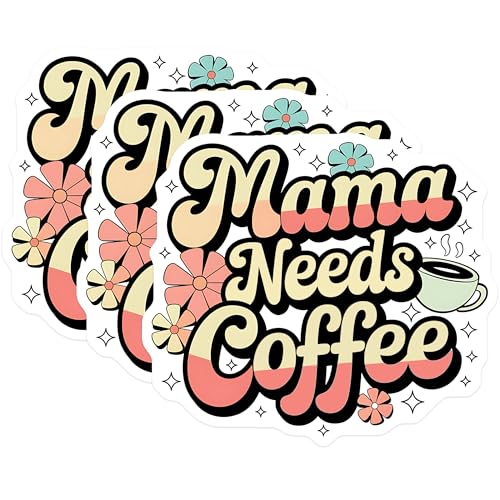 (3 Pack) Mama Needs Coffee Decals - Retro Coffee Lover - Mother's Day Decal - 3 Inches On Longest Side - Easy Peel & Apply - Made in USA - 3MCS2687