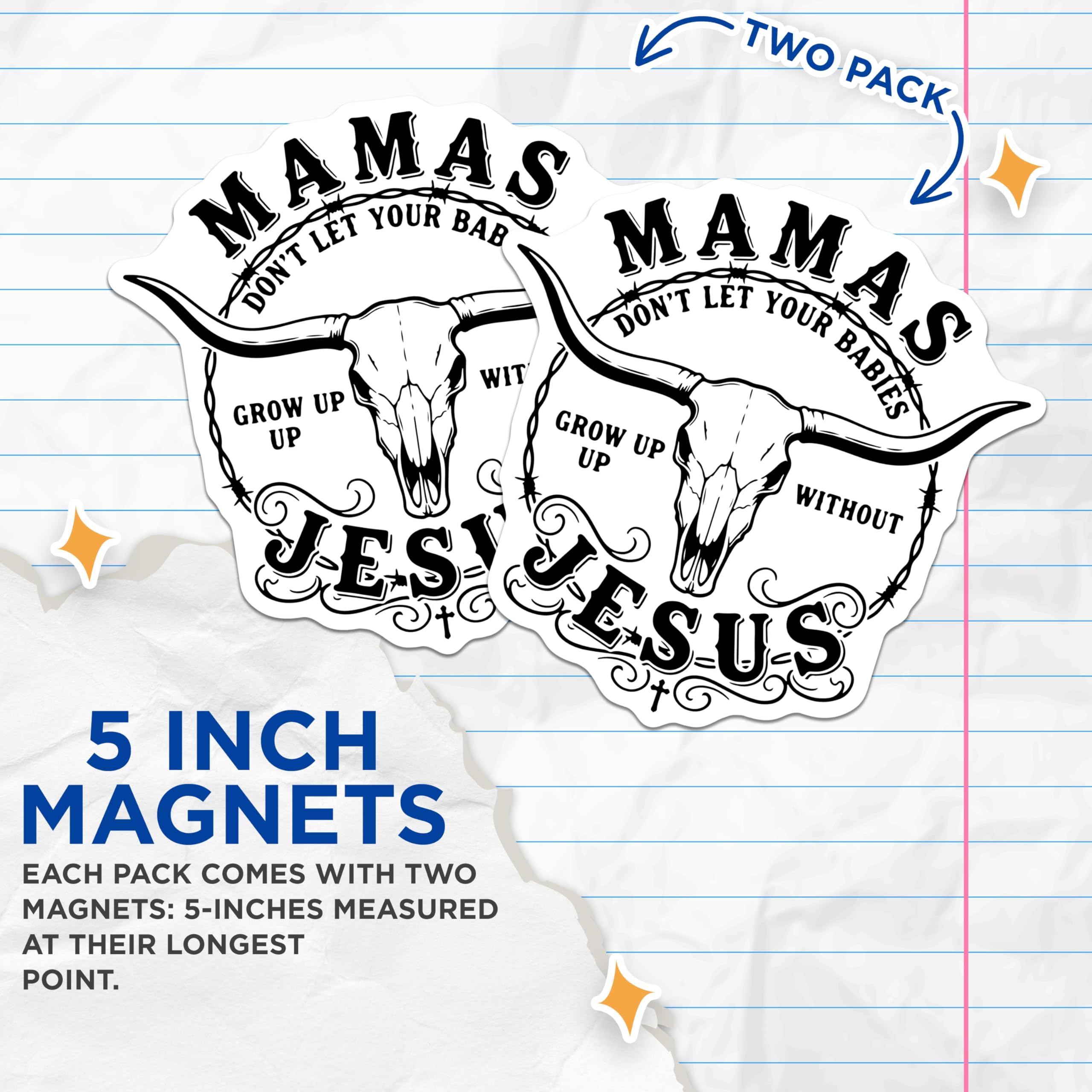 (2 Pack) Mamas Jesus Magnets - Bull Skull Western - Inspirational Religious - 5" On Longest Side - Premium Magnet - for Cars, Refrigerators, Toolboxes, Lockers - Made in USA - MAG14980