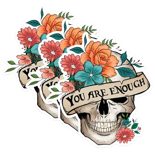 (3 Pack) Skull Floral Decals - You are Enough - Positive Message Sticker - 3 Inches On Longest Side - Easy Peel & Apply - Made in USA - 3MCS1824