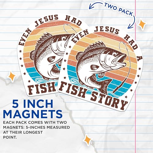 (2 Packs) Even Jesus Had A Fish Story Magnets - Fisherman Christian Magnets - 5 Inches On Longest Side - Premium Magnet - for Fridges, Toolboxes, Cars - Made in USA - MAG2322