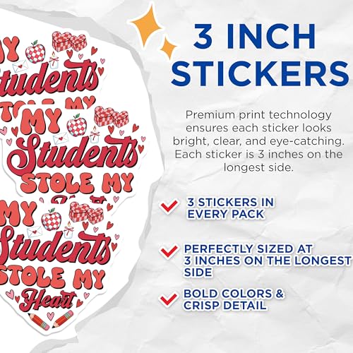 (3 Pack) Teacher Valentine Decals - Students Stole My Heart - Educator Appreciation - 3 Inches On Longest Side - Easy Peel & Apply - Made in USA - 3MCS6420