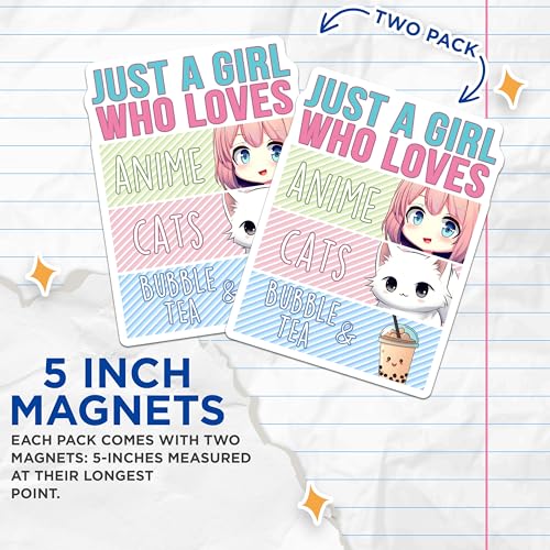 (2 Pack) Just a Girl Who Loves Anime Magnets - Cats - Bubble Tea - Cute Decor - 5" On Longest Side - for Cars, Fridges, Toolboxes - Made in USA - MAG7761