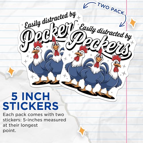 (2 Pack) Easily Distracted by Peckers Stickers - Funny Animal Car Decal - Chicken Lover Sticker Pack - 5" On Longest Side - Sticks to Smooth Flat Surfaces - Made in USA - BMCS6680