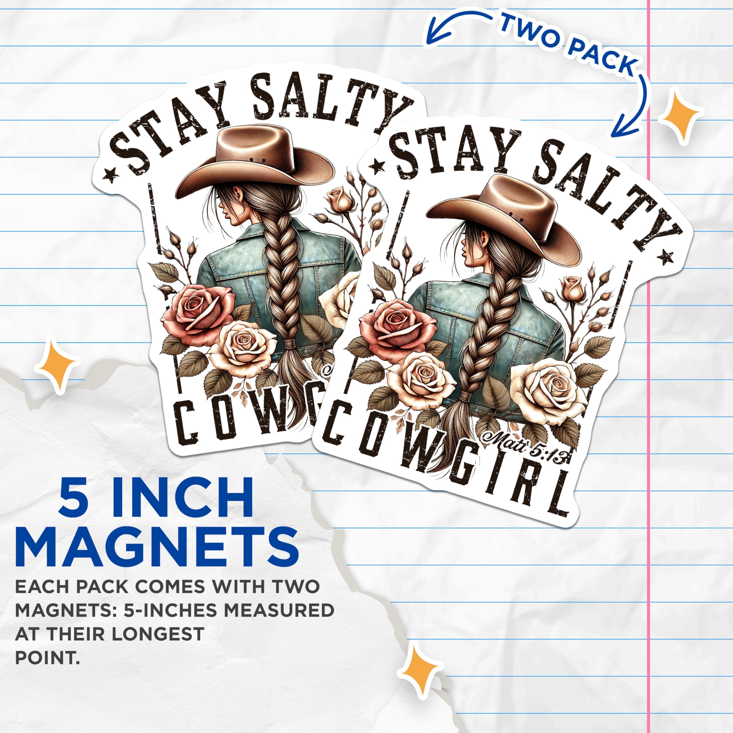 (2 Pack) Cowgirl Magnets - Stay Salty Scripture - Christian Western Decor - Rodeo Girl Fridge Magnets - 5 Inches On Longest Side - Thick Durable Magnet - Made in USA - MAG30811