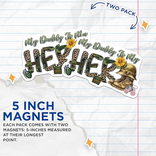(2 Pack) My Daddy is My Hero Magnets Magnets - Military Dad Decor - 5" On Longest Side - Made in USA - Sticks to Refrigerators & Metal Surfaces - MAG8374