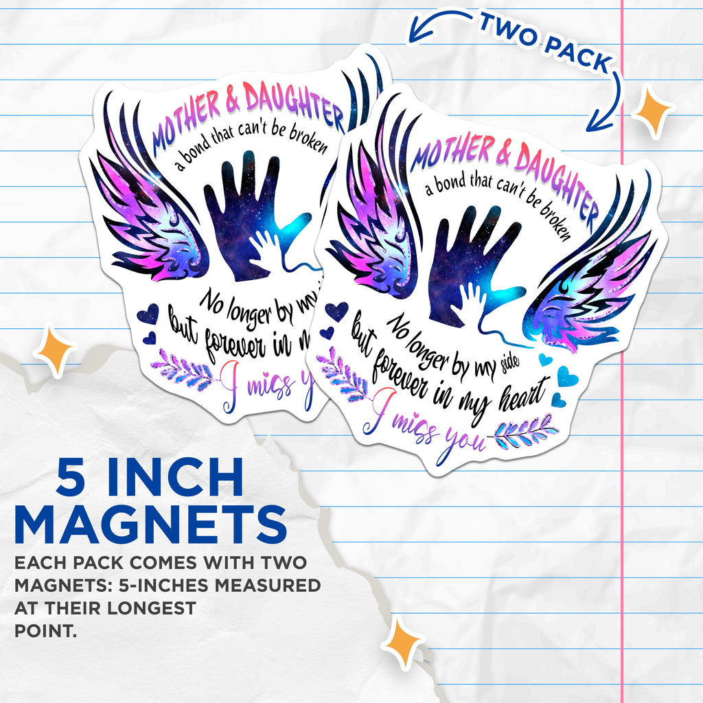 (2 Pack) Mother Daughter Magnets - Memorial Remembrance Decor - Celestial Bond Keepsake for Loved Ones - 5 Inches On Longest Side - Thick Durable Magnet - Made in USA - MAG37856