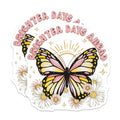 (2 Pack) Brighter Days Ahead Butterfly Stickers - 5" On Longest Side - Sticks to Smooth Flat Surfaces - Made in USA - BMCS8621 - BMCS8621