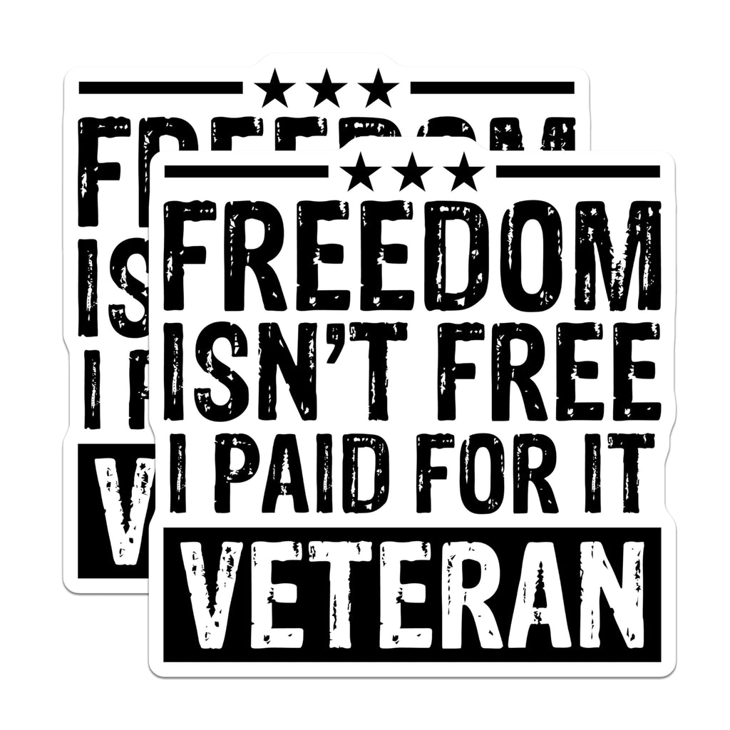 (2 Pack) Freedom Isn't Free I Paid for It Stickers - Veteran Quote Stickers - Inspirational Military Stickers - 5" On Longest Side - Sticks to Smooth Flat Surfaces - Made in USA - BMCS4888