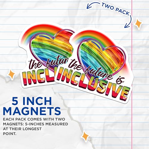 (2 Pack) The Future is Inclusive Magnets Magnets - 5" On Longest Side - Made in USA - Sticks to Refrigerators & Metal Surfaces - MAG9182
