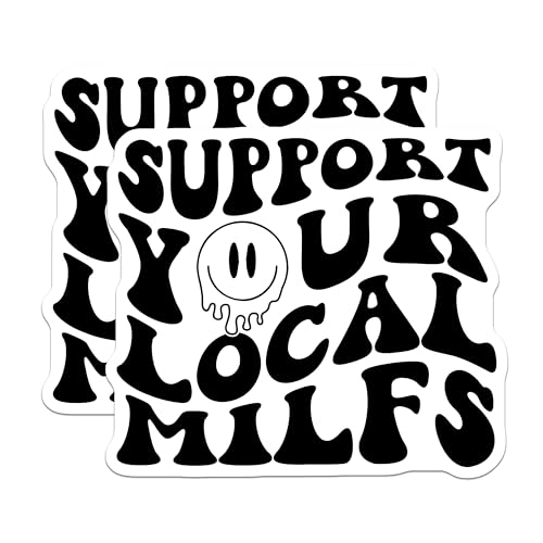 (2 Pack) Support Your Local Milfs Stickers - Funny Milf Decal - Retro Humor Sticker - 5" On Longest Side - Sticks to Smooth Flat Surfaces - Made in USA - BMCS5761