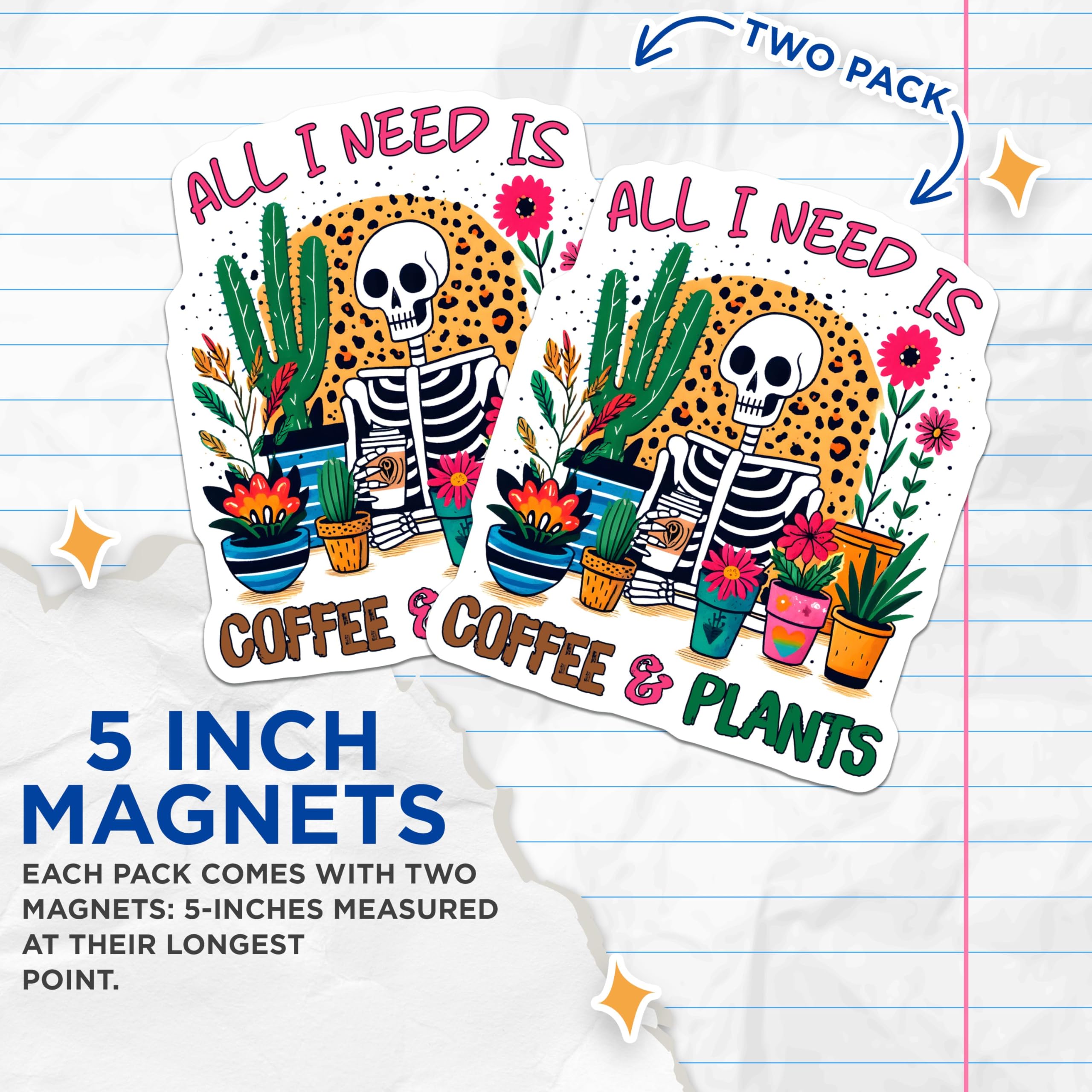 (2 Pack) All I Need is Coffee and Plants Magnets - Cute Skeleton Home Decor - 5" On Longest Side - for Cars, Fridges, Toolboxes - Made in USA - MAG7530