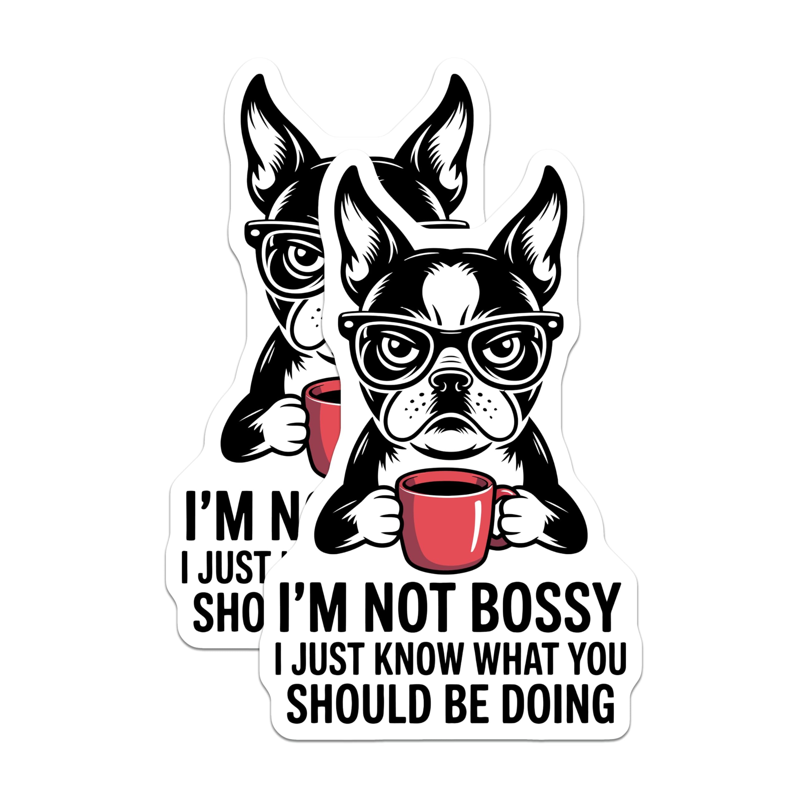 (2 Pack) Boston Terrier Magnets - Funny Dog Coffee Lover - Sarcastic Pet Owner Decor - Witty Quote Refrigerator Magnets - 5 Inches On Longest Side - Thick Durable Magnet - Made in USA - MAG20440