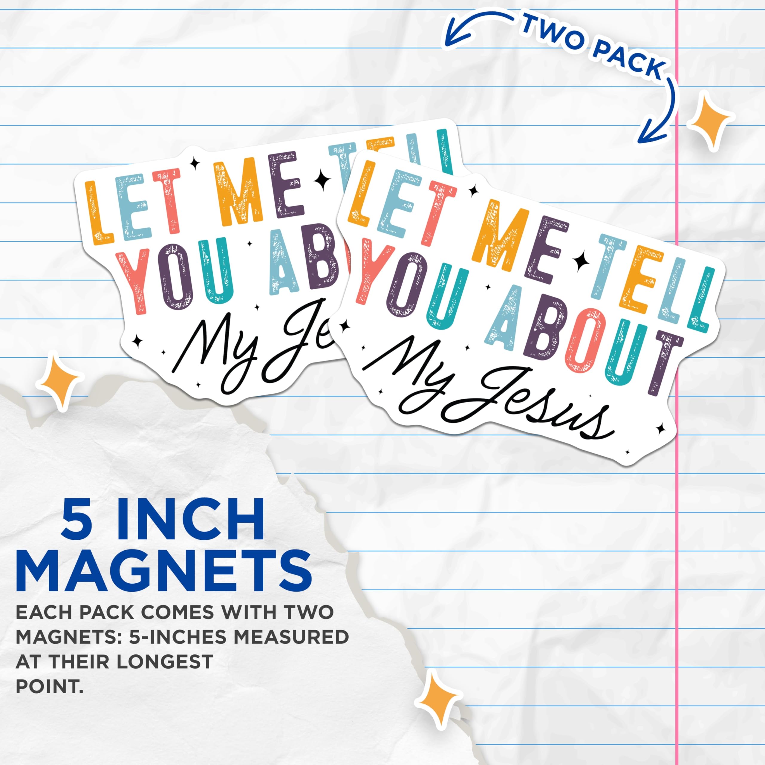 (2 Pack) Let Me Tell You About My Jesus Magnets - Christian Fridge Decor - Faith Statement Locker Magnet - 5 Inches On Longest Side - Thick Durable Magnet - Made in USA - MAG25111