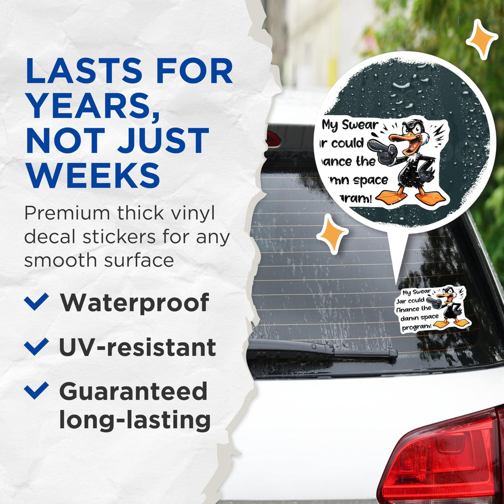 (2 Pack) Swear Jar Duck Stickers - Funny Cartoon Quote - Humorous Space Program Stickers - 5" On Longest Side - Sticks to Smooth Flat Surfaces - Made in USA - BMCS5660