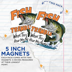 (2 Pack) Fish Tremble When They Hear My Name Magnets - Fishing Enthusiast - Funny Fisherman Gift - 5" On Longest Side - for Cars, Fridges, Toolboxes - Made in USA - MAG4523