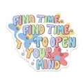 (2 Pack) Find Time to Open Your Mind Magnets - Inspirational Quote - Retro Groovy Decor - Mental Health Self Care - College Student Dorm - 5" - Durable Magnet - Made in USA - MAG37362