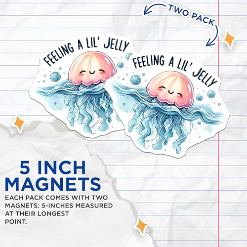 (2 Pack) Feeling A Lil' Jelly Magnets Magnets - 5" On Longest Side - Made in USA - Sticks to Refrigerators & Metal Surfaces - MAG9287