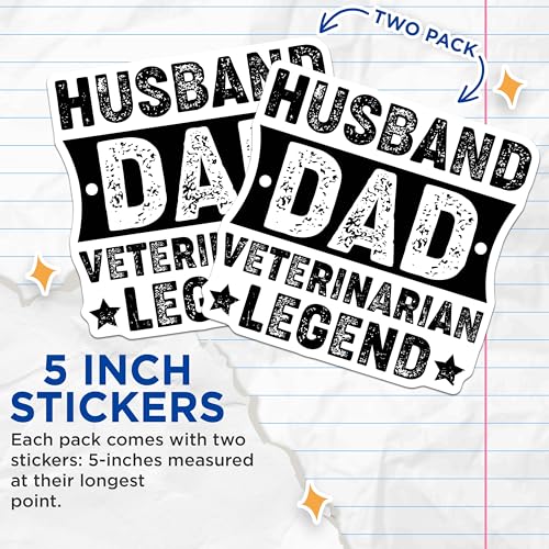 (2 Pack) Husband Dad Veterinarian Legend Stickers - Funny Vet Stickers - Father's Day Stickers for Dad - 5" On Longest Side - Sticks to Smooth Flat Surfaces - Made in USA - BMCS5075