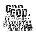 (2 Pack) God Family Country Magnets - Charlie Kirk Quote - Patriotic Beliefs Display - 5 Inches On Longest Side - Thick Durable Magnet - Made in USA - MAG24066