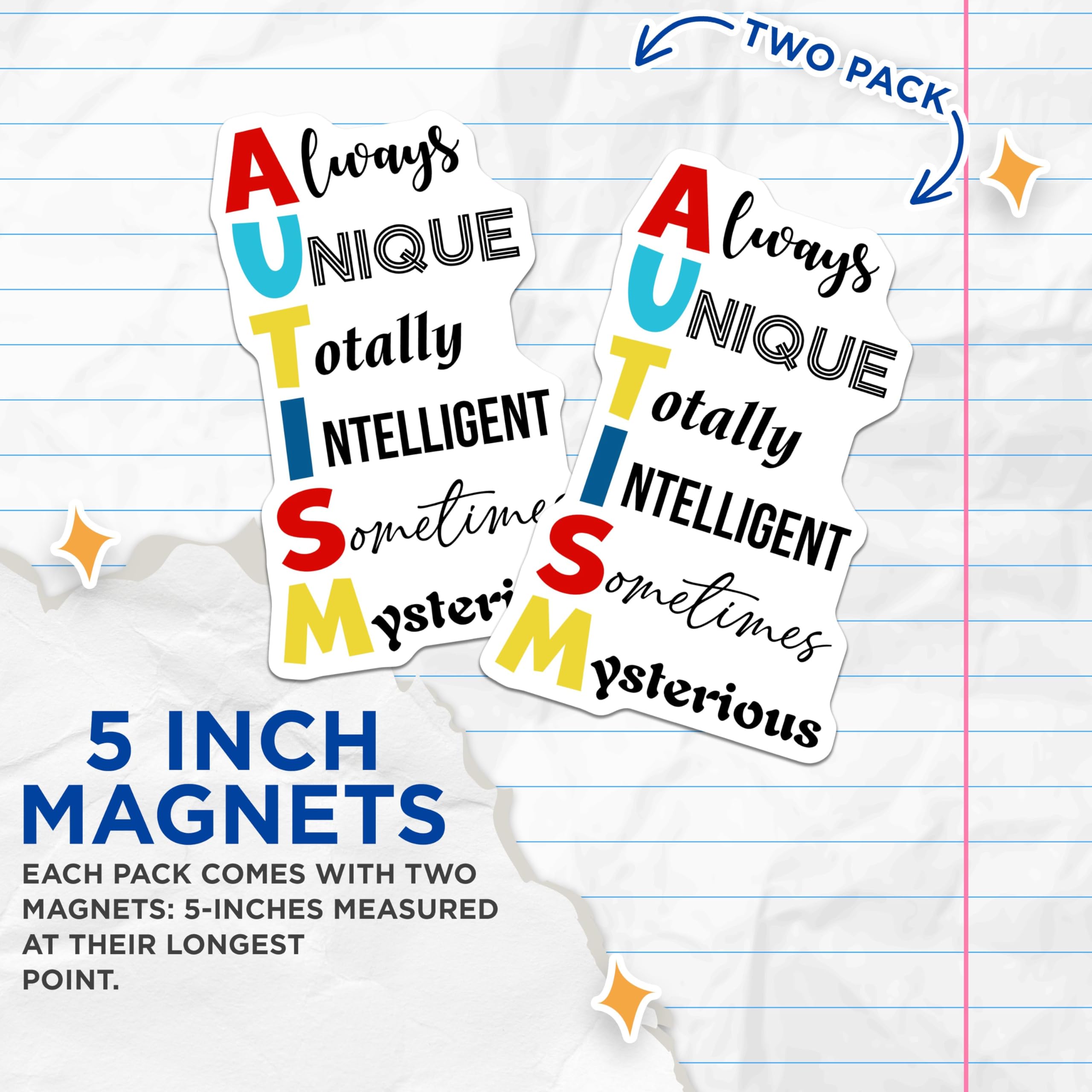 (2 Pack) Always Unique Totally Intelligent Sometimes Mysterious Magnets - Autism Awareness - 5" On Longest Side - for Cars, Refrigerators, Toolboxes, Lockers - Made in USA BMCS3211