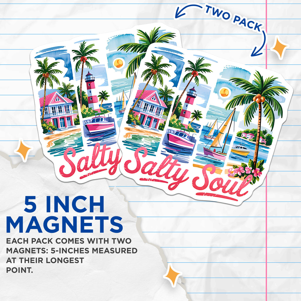 (2 Pack) Salty Soul Magnets - Coastal Beach Decor - Tropical Ocean Art - Summer Vacation Vibe - 5 Inches On Longest Side - Thick Durable Magnet - Made in USA - MAG38831