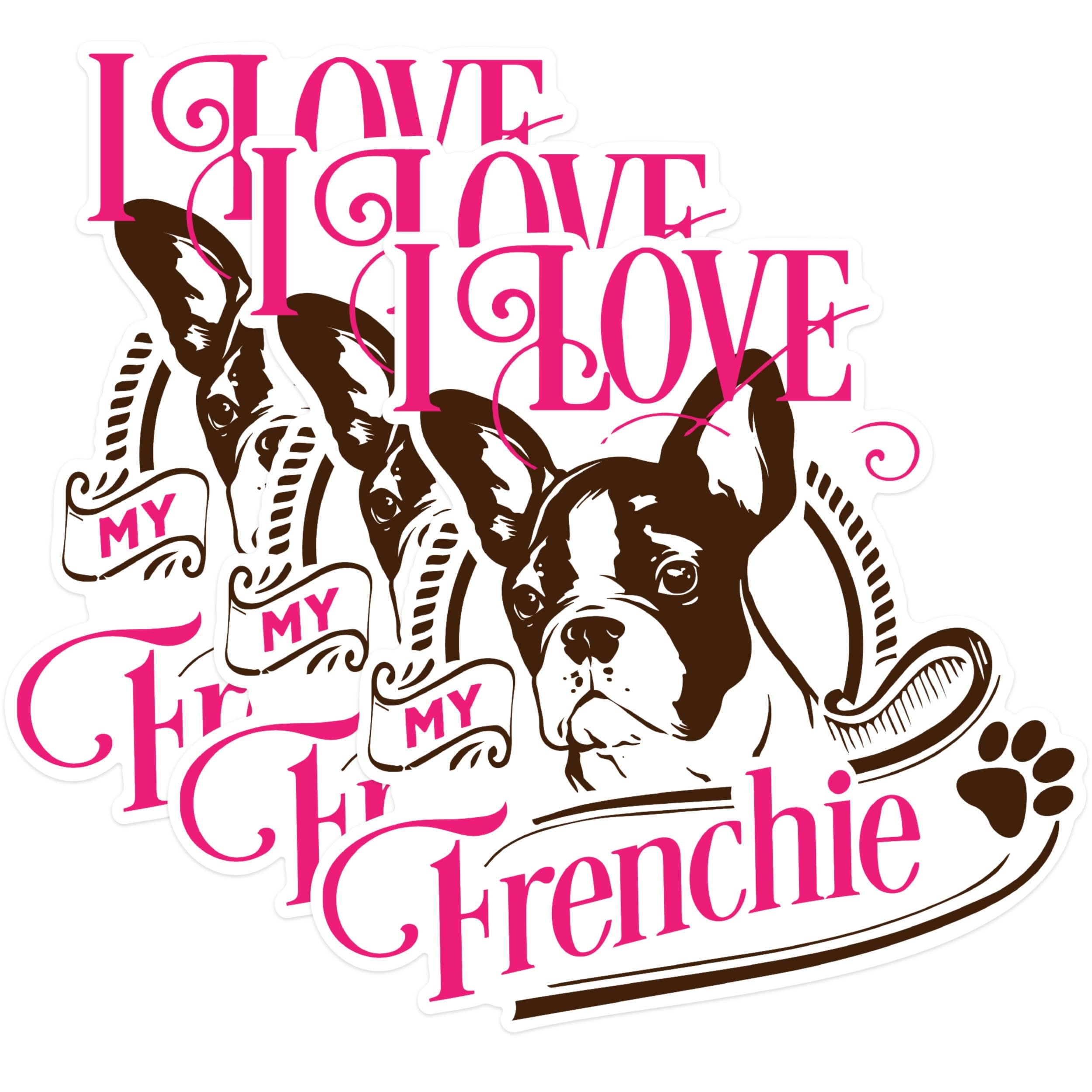 (3 Pack) French Bulldog Decals - I Love My Frenchie - Laptop Decal for Dog Lovers - 3 Inches On Longest Side - Easy Peel & Apply - Made in USA - 3MCS1757