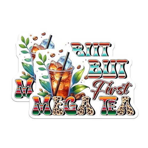 (2 Pack) But First Mega Tea Magnets - 5" On Longest Side - for Cars, Fridges, Toolboxes - Made in USA - MAG8303