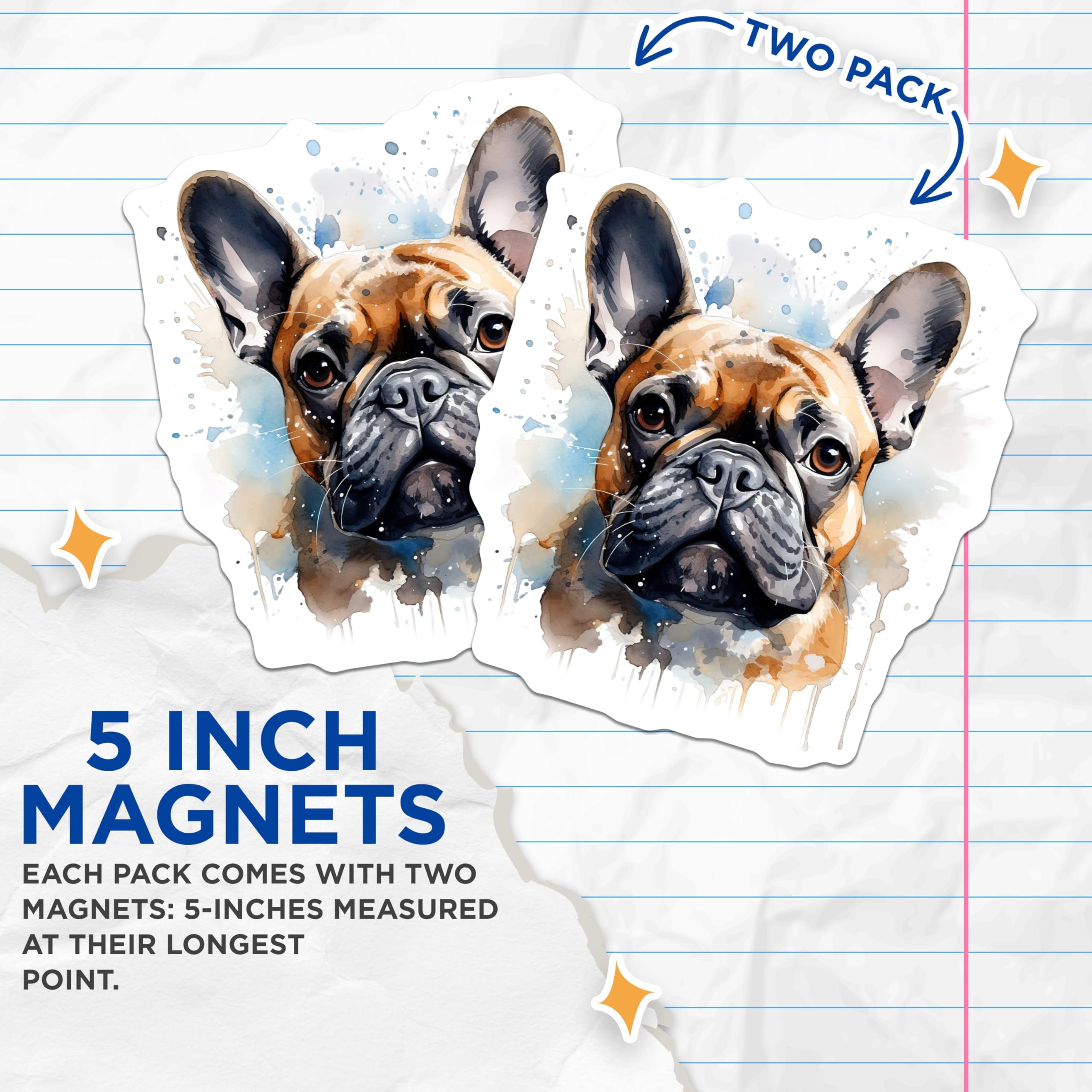 (2 Pack) French Bulldog Magnets - Watercolor Frenchie Art - Cute Puppy Fridge Decor - Animal Lover Collectible - 5 Inches On Longest Side - Thick Durable Magnet - Made in USA - MAG24707