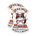 (2 Pack) Baking Cat Stickers - Funny Cat Chef Stickers - Bake Because Murder is Wrong Stickers - 5" On Longest Side - Sticks to Any Smooth Flat Surface - Made in USA - BMCS3452
