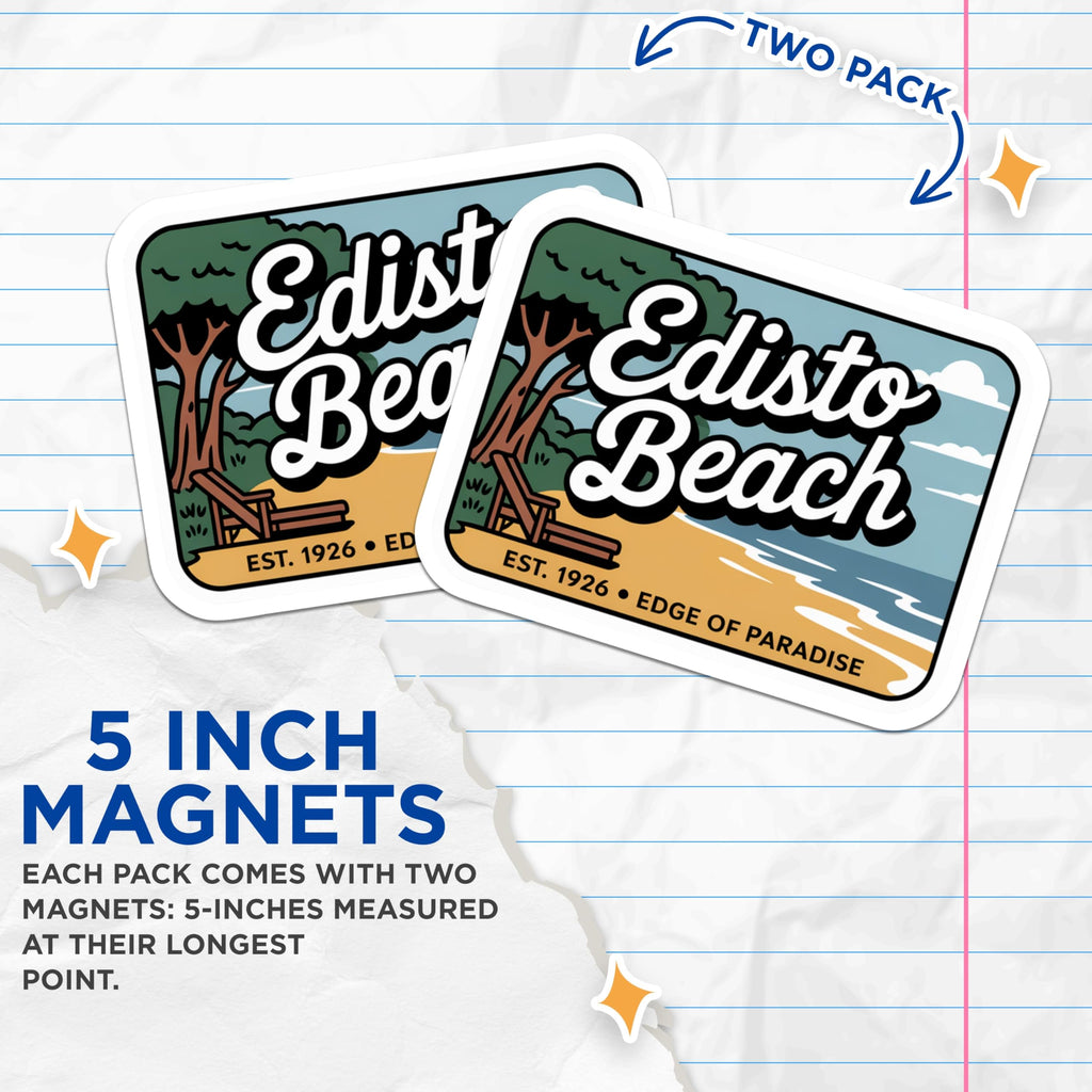 (2 Pack) Edisto Beach Magnets - Coastal South Carolina Fridge Decor - Unique Souvenir - 5" On Longest Side - Premium Magnet - for Cars, Refrigerators, Toolboxes, Lockers - Made in USA - MAG18302