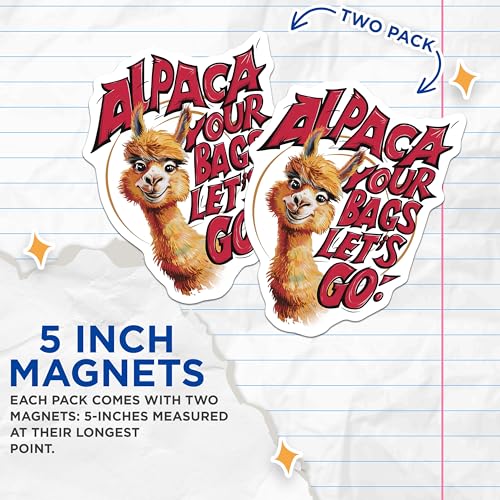 (2 Pack) Alpaca Your Bags Magnets - Funny Alpaca Quote - Travel Lover Magnets for Fridge - 5" On Longest Side - for Cars, Fridges, Toolboxes - Made in USA - MAG3797