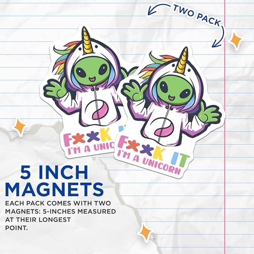 (2 Pack) F*ck It I'm A Unicorn Magnets - Rainbow Unicorn Alien - 5" On Longest Side - for Cars, Fridges, Toolboxes - Made in USA - MAG7768