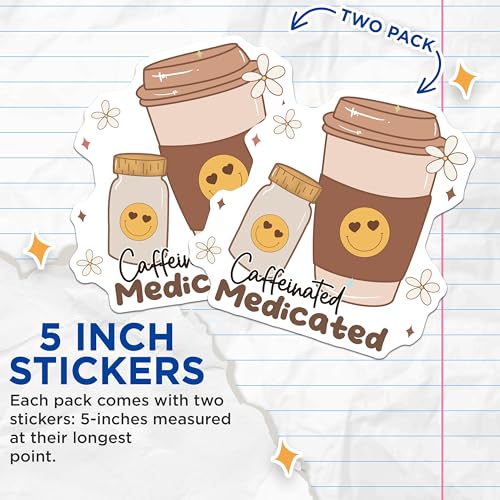 (2 Pack) Caffeinated Medicated Stickers - Cute Coffee Stickers - Smiley Face Stickers - Coffee Lover Gift Stickers - 5" On Longest Side - Sticks to Smooth Flat Surfaces - Made in USA - BMCS6476